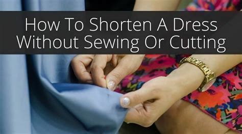 shortening a dress without cutting.